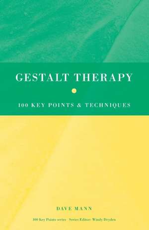 Gestalt Therapy de Dave Mann