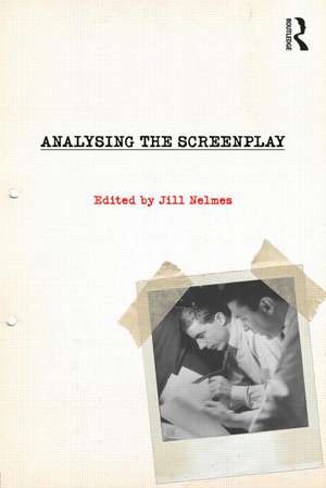 Analysing the Screenplay de Jill Nelmes