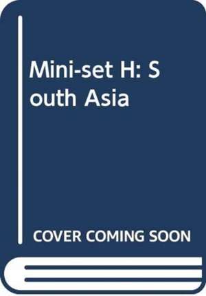 Mini-Set H: South Asia de Various Author