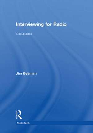 Interviewing for Radio de Jim Beaman