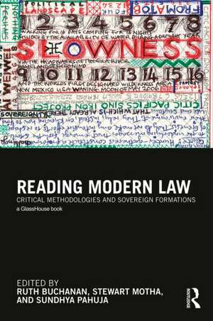 Reading Modern Law: Critical Methodologies and Sovereign Formations de Ruth Buchanan