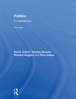 Politics: An Introduction de Barrie Axford