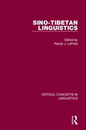 Sino-Tibetan Linguistics de Randy LaPolla