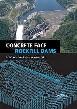 Concrete Face Rockfill Dams de Paulo Cruz