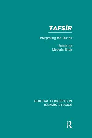 Tafsir: Interpreting the Qur'an de Mustafa Shah