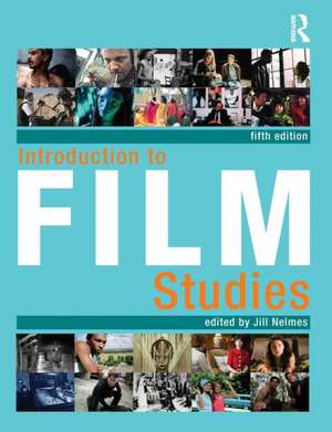 Introduction to Film Studies de Jill Nelmes