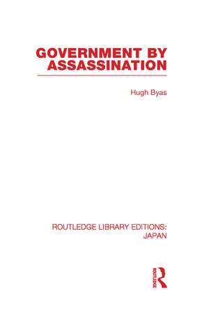 Government by Assassination de Hugh Byas