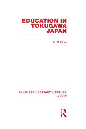 Education in Tokugawa Japan de Ronald Dore