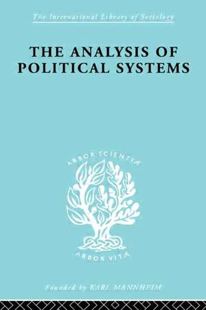 The Analysis of Political Systems de Douglas V. Verney