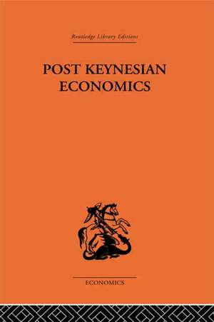 Post-Keynesian Economics de Kenneth K. Kurihara