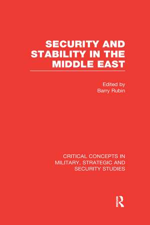 Security and Stability in the Middle East de Barry Rubin