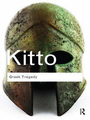 Greek Tragedy de H.D.F. Kitto