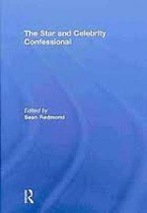 The Star and Celebrity Confessional de Sean Redmond