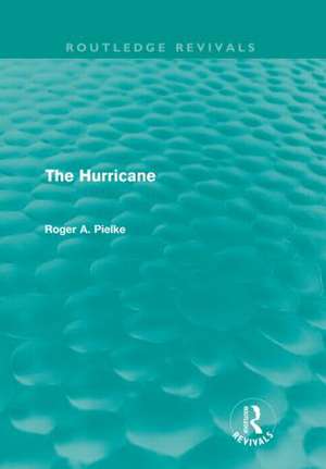 The Hurricane de Roger A. Pielke