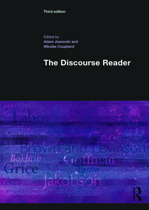 The Discourse Reader de Adam Jaworski