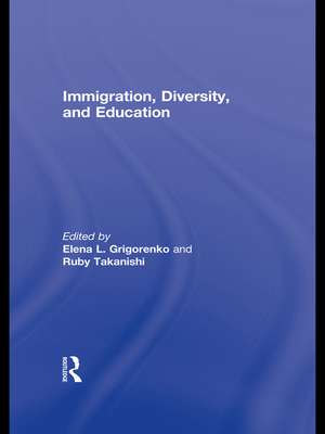 Immigration, Diversity, and Education de Elena L. Grigorenko