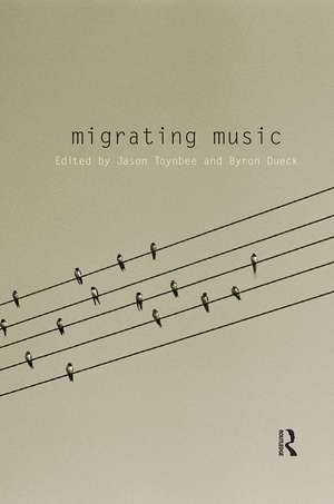 Migrating Music de Jason Toynbee