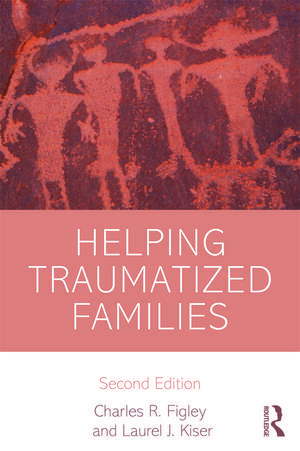 Helping Traumatized Families de Charles Figley