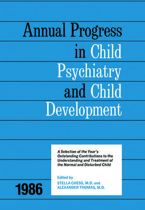 1986 Annual Progress In Child Psychiatry de Stella Chess