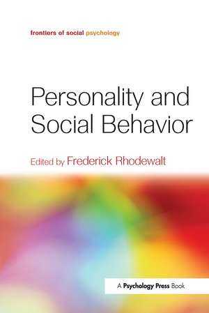 Personality and Social Behavior de Frederick Rhodewalt