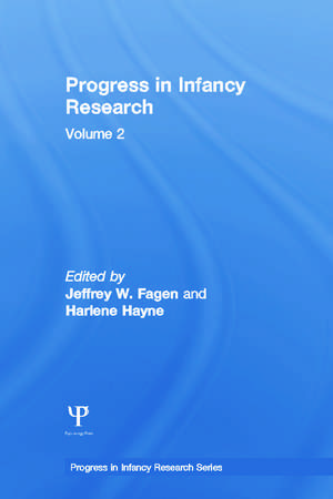 Progress in infancy Research: Volume 2 de Jeffrey W. Fagen