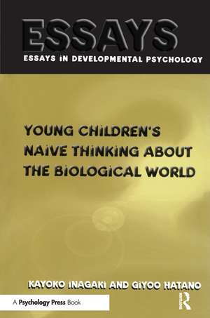 Young Children's Thinking about Biological World de Giyoo Hatano