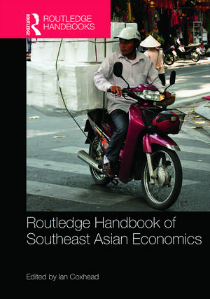 Routledge Handbook of Southeast Asian Economics de Ian Coxhead