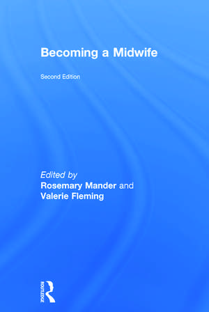 Becoming a Midwife de Rosemary Mander