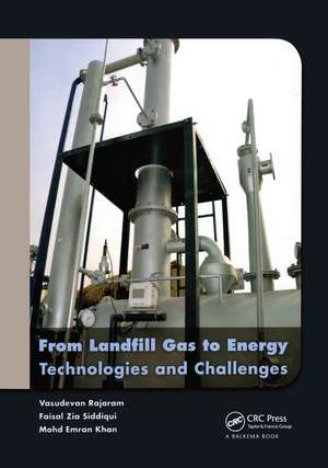 From Landfill Gas to Energy: Technologies and Challenges de Vasudevan Rajaram