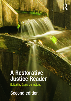 A Restorative Justice Reader de Gerry Johnstone