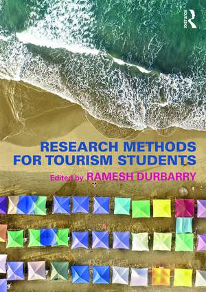 Research Methods for Tourism Students de Ramesh Durbarry