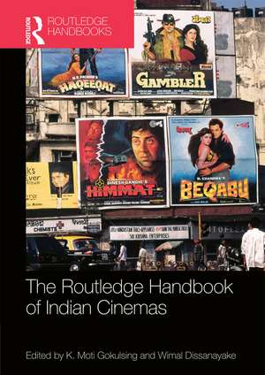 Routledge Handbook of Indian Cinemas de K. Gokulsing