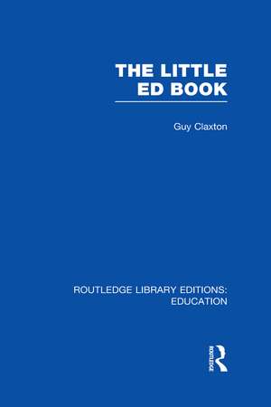 The Little Ed Book de Guy Claxton