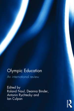 Olympic Education: An international review de Roland Naul