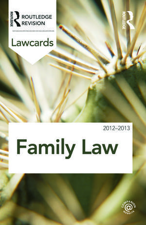 Family Lawcards 2012-2013 de Routledge