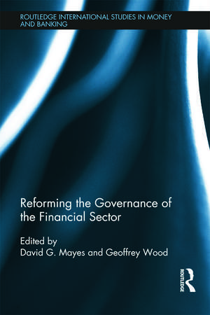 Reforming the Governance of the Financial Sector de David Mayes