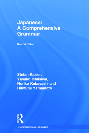 Japanese: A Comprehensive Grammar de Stefan Kaiser