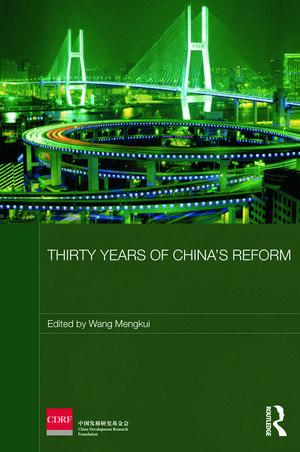 Thirty Years of China's Reform de Wang Mengkui