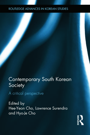 Contemporary South Korean Society: A Critical Perspective de Hee-Yeon Cho