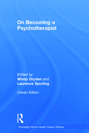 On Becoming a Psychotherapist de Windy Dryden