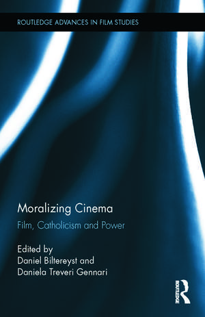 Moralizing Cinema: Film, Catholicism, and Power de Daniel Biltereyst