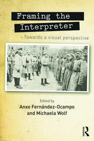 Framing the Interpreter: Towards a visual perspective de Anxo Fernandez-Ocampo