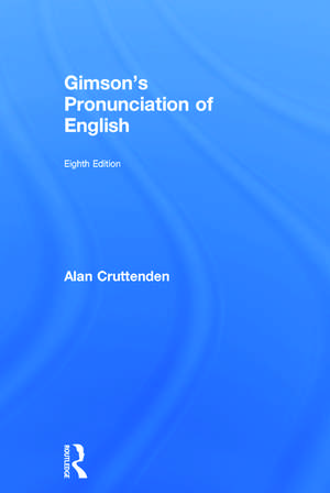 Gimson's Pronunciation of English de Alan Cruttenden