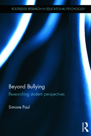 Beyond Bullying de Simone Paul