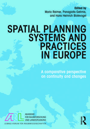 Spatial Planning Systems and Practices in Europe: A Comparative Perspective on Continuity and Changes de Mario Reimer