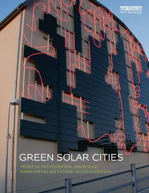 Green Solar Cities de Peder Vejsig Pedersen