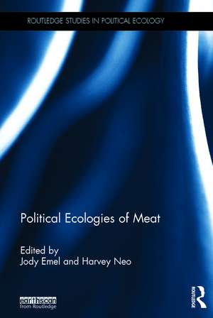 Political Ecologies of Meat de Jody Emel