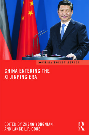 China Entering the Xi Jinping Era de Zheng Yongnian