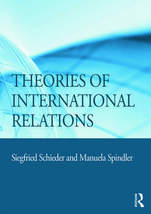 Theories of International Relations de Siegfried Schieder