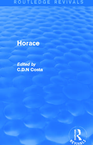 Horace (Routledge Revivals) de C.D.N. Costa